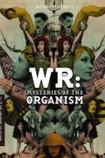 WR: Mysteries of the Organism