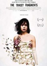 Watch The Tracey Fragments 123movies