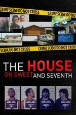 Watch The House on Sweet and Seventh 123movies