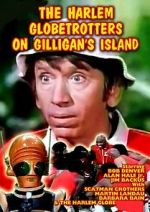 Watch The Harlem Globetrotters on Gilligan\'s Island 123movies