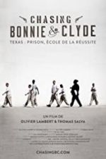 Chasing Bonnie & Clyde