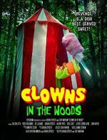 Watch Clowns in the Woods 123movies
