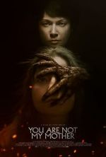 Watch You Are Not My Mother 123movies