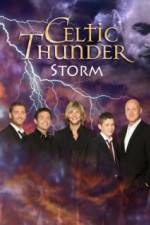 Celtic Thunder Storm