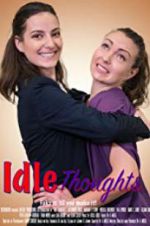 Watch Idle Thoughts 123movies