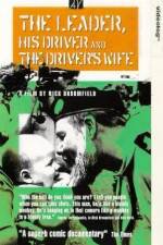 Watch The Leader, His Driver, and the Driver's Wife 123movies