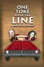 Watch One Toke Over the Line... and Still Smokin\' 123movies