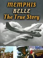 Watch Memphis Belle: The True Story 123movies