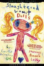 Watch Slaughtered Vomit Dolls 123movies