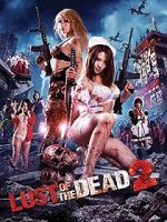 Rape Zombie: Lust of the Dead 2