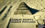 Saving Egypt\'s Oldest Pyramid