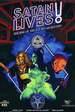 Watch Satan Lives: The Rise of the Illuminati Hotties 123movies