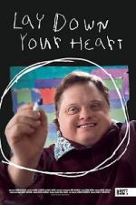 Watch Lay Down Your Heart 123movies