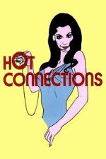 Watch Hot Connections 123movies