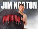 Watch Jim Norton: Monster Rain (TV Special 2007) 123movies