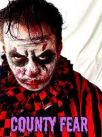 Watch County Fear 123movies