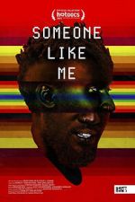 Watch Someone Like Me 123movies
