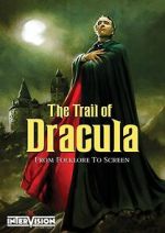 Watch The Trail of Dracula 123movies