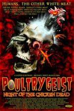 Poultrygeist: Night of the Chicken Dead