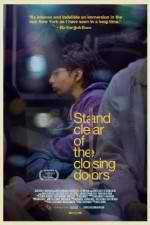 Watch Stand Clear of the Closing Doors 123movies