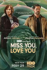 Watch Miss You, Love You 123movies