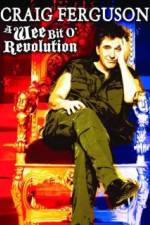 Craig Ferguson A Wee Bit o Revolution