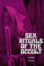 Watch Sex Rituals of the Occult 123movies