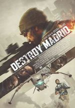 Watch Destroy Madrid 123movies