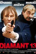Watch Diamant 13 123movies