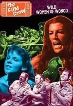 Watch The Film Crew: Wild Women of Wongo 123movies