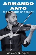 Watch Armando Anto: The Maestro of Comedy 123movies