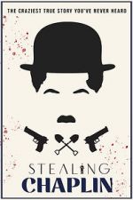 Watch Stealing Chaplin 123movies