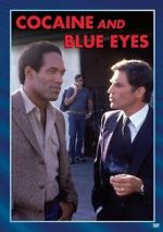 Watch Cocaine and Blue Eyes 123movies