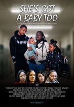Watch She\'s Got a Baby Too 123movies