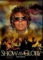 Watch Show Me Your Glory: The Movie 123movies