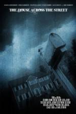 Watch The House Across the Street 123movies