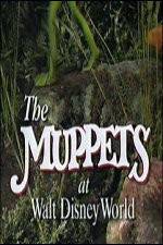 Watch The Muppets at Walt Disney World 123movies