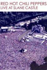 Red Hot Chili Peppers Live at Slane Castle