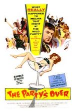 Watch The Party\'s Over 123movies