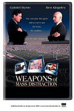 Weapons of Mass Distraction