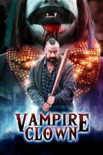 Watch Vampire Clown 123movies