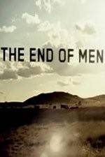 Watch The End of Men 123movies