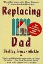 Replacing Dad