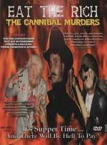 Watch Eat the Rich: The Cannibal Murders 123movies