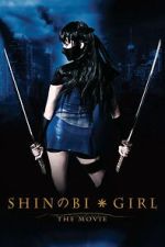 Watch Shinobi Girl: The Movie 123movies