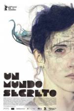 Watch Un Mundo Secreto 123movies