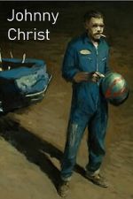 Watch Johnny Christ 123movies