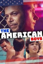 Watch The American Boys 123movies