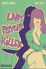 Lady Psycho Killer