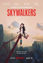 Watch Skywalkers: A Love Story 123movies